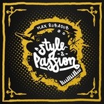 cover: Max Rubadub - Style & Passion