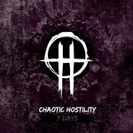 cover: Chaotic Hostility - 7 Days