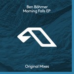 cover: Ben Bohmer - Morning Falls EP