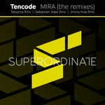 cover: Tencode - Mira (The Remixes)