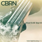 cover: Cbrn - Shoot To Kill