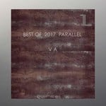 cover: Various - Best Of 2017 Parallel