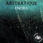 cover: Abstratique - Knobs