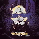 cover: Traxman - Da Mind Of Traxman Vol 2