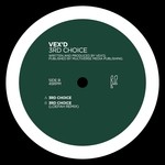 cover: Vex'd - 3rd Choice