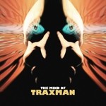 cover: Traxman - Da Mind Of Traxman