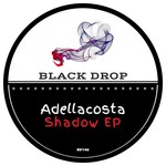 cover: Adellacosta - Shadow EP