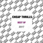 cover: Various - Best Of Cheap Thrills 2017