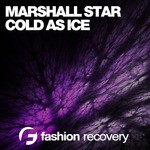 cover: Marshall Star - Cold As Ice