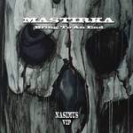 cover: Mastirka - Bring To An End