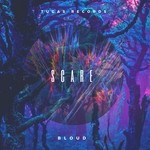 cover: Bloud - Scare