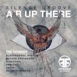 cover: Silence Groove - Air Up There (The Remixes)