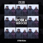 cover: Roska|Serocee - Str8 Rum