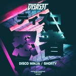 cover: Disaszt - Disco Ninja/Shorty