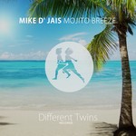 cover: Mike D' Jais - Mojito Breeze