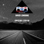 cover: David Londono - Crystallized EP