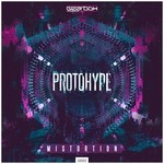 cover: Mistortion - Protohype