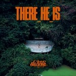 cover: Dabbla - There He Is