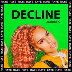 cover: Raye - Decline (Acoustic)