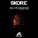 cover: Skore - Oh My/Enemies