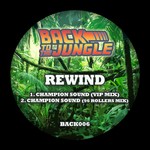 cover: Rewind - Champion Sound