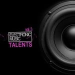 cover: Various - Talents Vol 3 (Electronic Music)