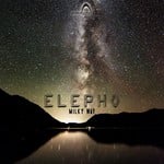 cover: Elepho - Milky Way