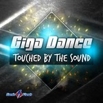 cover: Giga Dance - Touched By The Sound