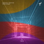 cover: Going Deeper - Welcome