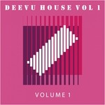 cover: Various - DeeVu House Vol 1 (unmixed tracks)