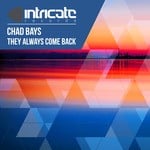 cover: Chad Bays - They Always Come Back