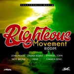 cover: Emanuel Stain|John Mouse|Pride|Troy Bronx|Zawadi Kojavi - Righteous Movement Riddim