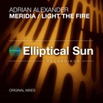 cover: Adrian Alexander - Meridia/Light The Fire