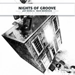 cover: Iban Mendoza|Javi Bora - Nights Of Groove