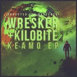 cover: Kilobite|Wresker - Keamo EP