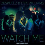 cover: Lisa Williams|Zeskullz - Watch Me