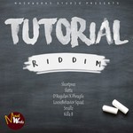 cover: Loosebehavior Squad|Killa B|D'regulars|Smallz|Shortpree - Tutorial Riddim