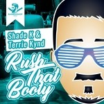 cover: Shade K|Terrie Kynd - Rush That Body