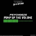 cover: Psychosis - Pump Up The Volume