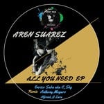 cover: Aren Suarez - All You Need EP