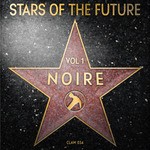 cover: Noire - Stars Of The Future Vol 1