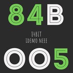 cover: 84bit - Idemo Neee