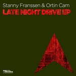 cover: Ortin Cam|Stanny Franssen - Late Night Drive EP