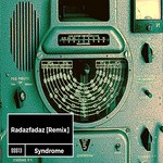 cover: Syndrome - Radazfadaz (Syndrome remix)