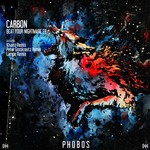 cover: Carbon - Beat Your Nightmare EP