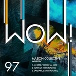 cover: Mason Collective - Whippin'