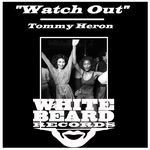 cover: Tommy Heron - Watch Out