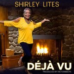 cover: Shirley Lites - Deja