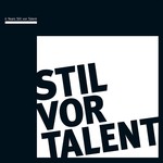 cover: Various - Oliver Koletzki Presents 6 Years Stil Vor Talent - What We Do