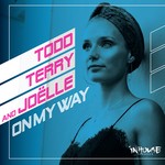 cover: Joelle|Todd Terry - On My Way